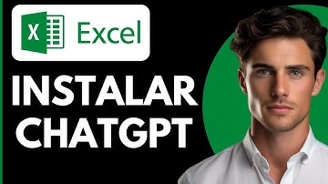 Cómo Instalar ChatGPT en Excel | Tutorial Explicativo