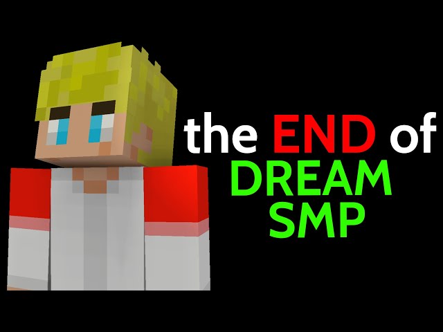 It ends today. [Dream SMP] 