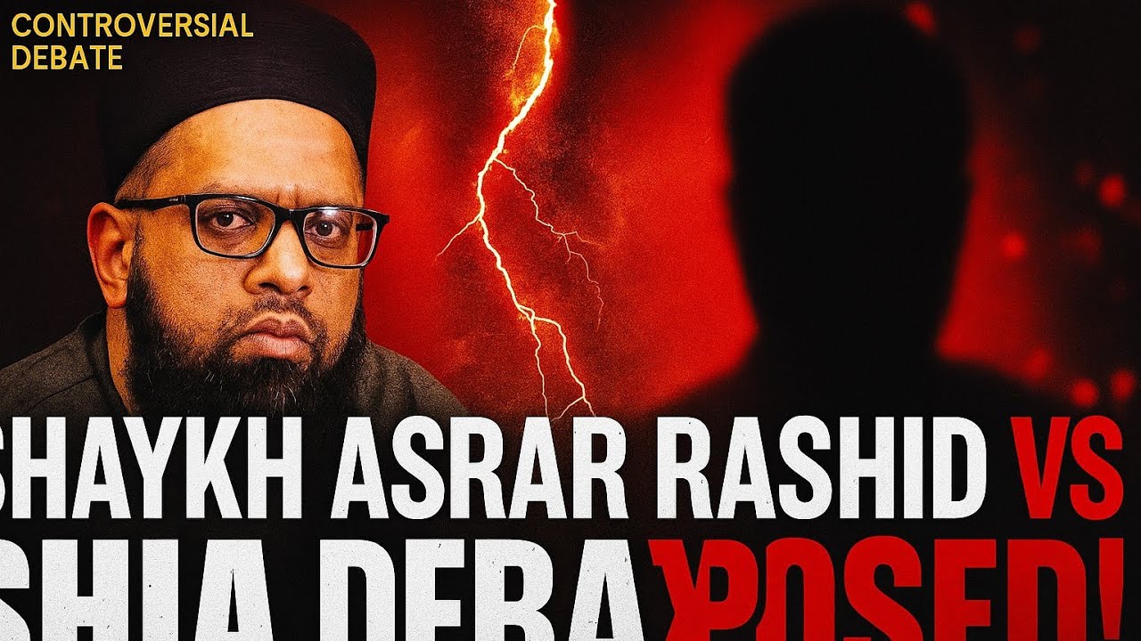 Shaykh Asrar Rashid Vs Shia Debate - What Actually Happened - YouTube