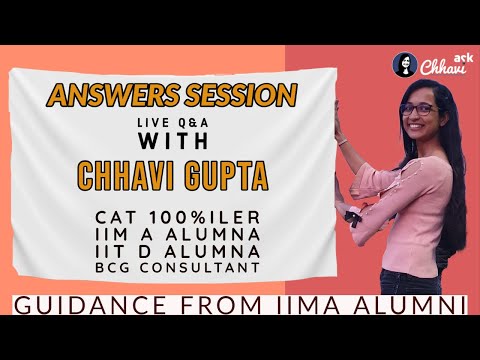 Answer Session #65 - Tips from CAT 100%iler, IIMA , IITD Alum