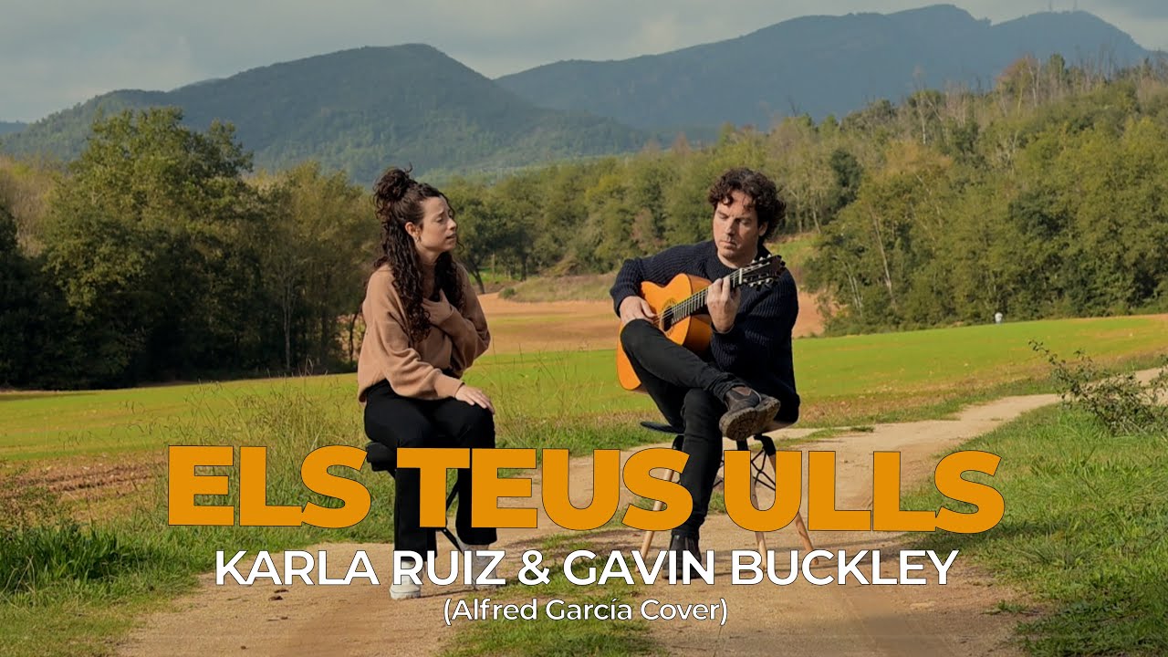 ELS TEUS ULLS | Alfred García (KARLA & GAVIN cover) 🤍