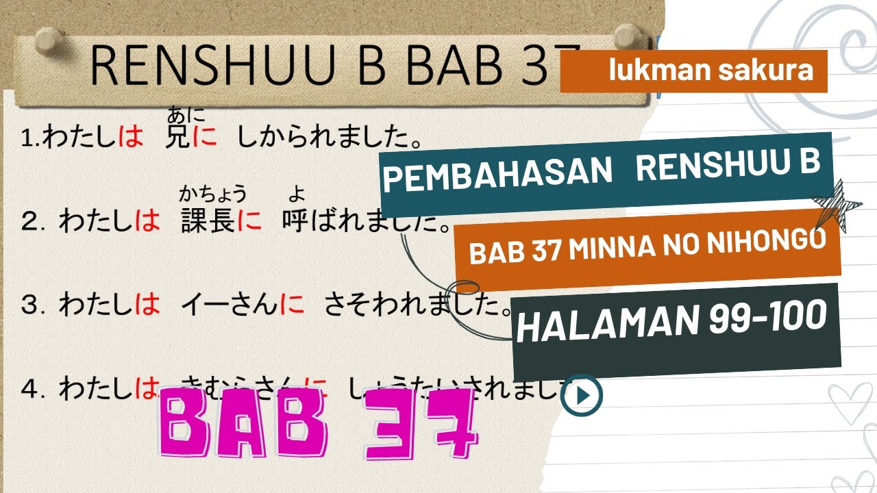 LENGKAP !! RENSHUU B BAB 37 MINNA NO NIHONGO 2