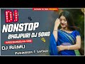New nonstop bhojpuri dj song 2023 !! Super dhamaka Mix Song 2023 !! Remix By Dj Ramu