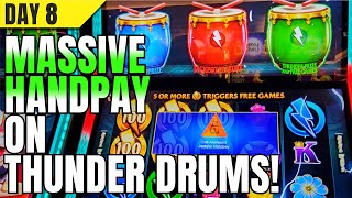 Day 8/30 - MASSIVE HANDPAY! The PERFECT Bonus on #ThunderDrums