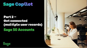 Sage 50 Accounts (UK): Get ready for Sage Copilot. Part 2 - Get connected - multiple user records.