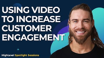 Using Video to Increase Customer Engagement - Spotlight Session with Darius Santos