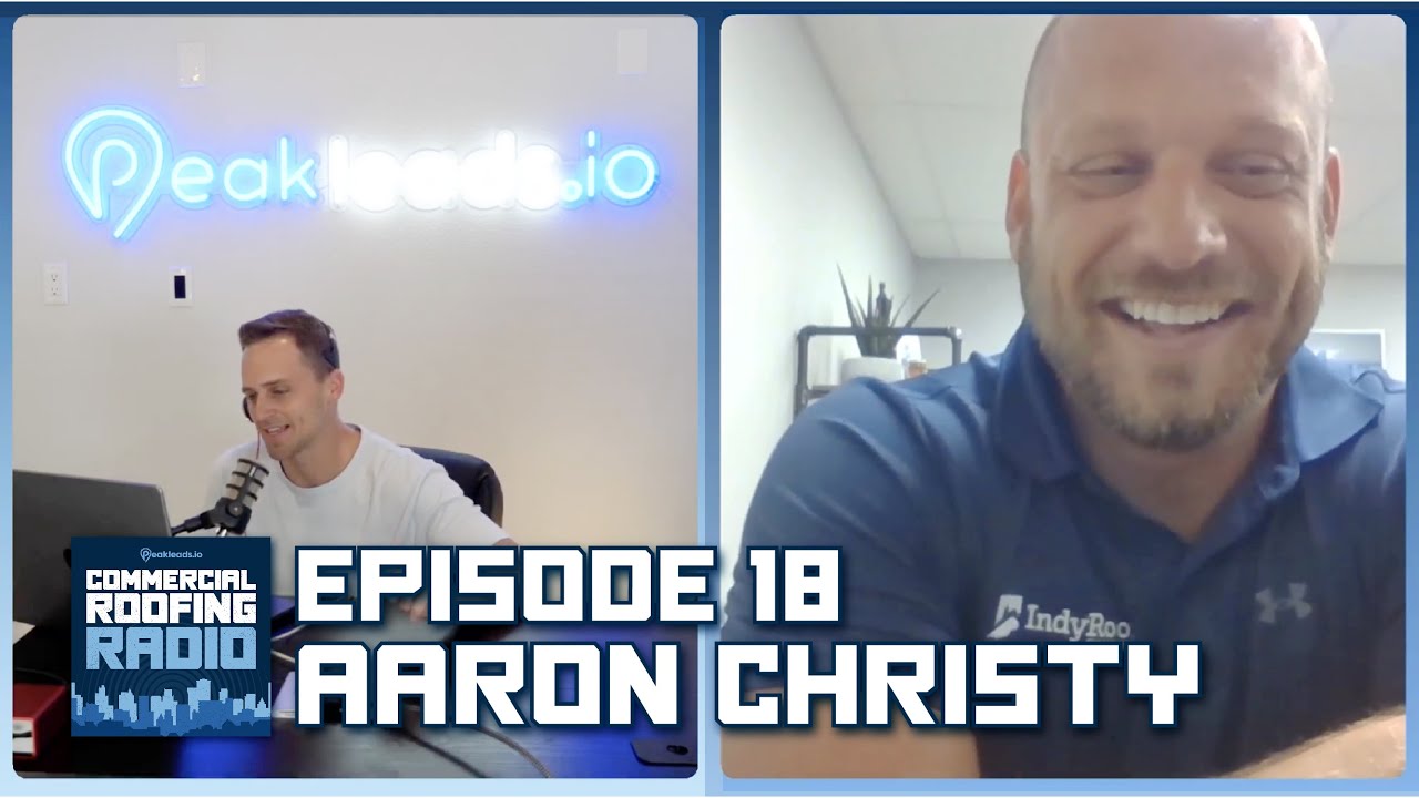Commercial Roofing Radio Ep. 18 Aaron Christy Collaborative Culture