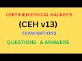 Certified Ethical Hacker's Exams | CEH |  V13 |