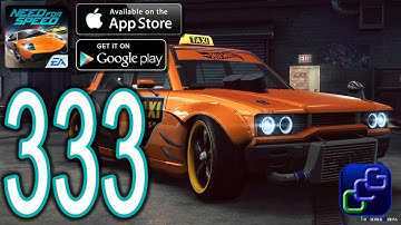 NEED FOR SPEED No Limits Android iOS Walkthrough - Part 333 - Hot Wheels: Time Attaxi Ch7