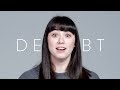 100 People Tell Us How Much Debt They Have  Keep It 100 ...