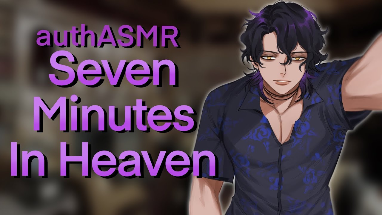 7 Minutes in Heaven with Your Older Brother's Best Friend | M4A ASMR