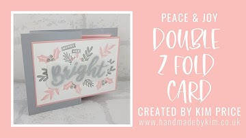 Double Z Fold Card Video Tutorial feat. Stampin
