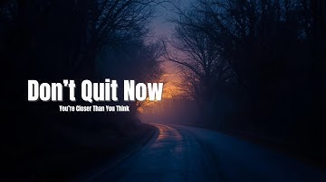 The POWER of Perseverance You Need to Succeed