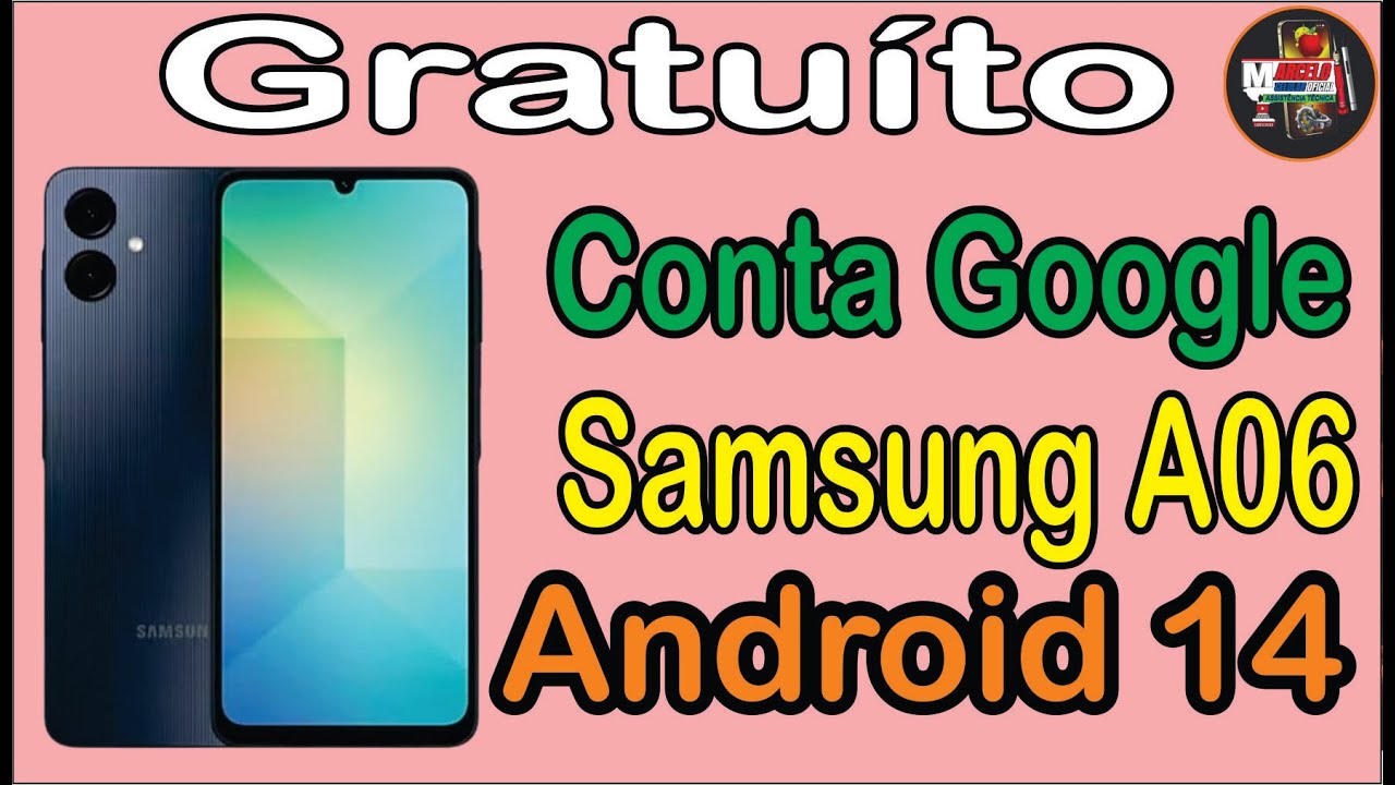 Como Desbloquear Conta Google Samsung A06 Android 14 Gratuito