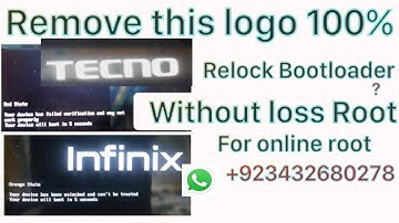 How to infinix Orange State Remove | tecno orange State remove | infinix , Tecno relock Bootloader