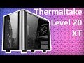 Thermaltake Level 20 XT - Case of the Year