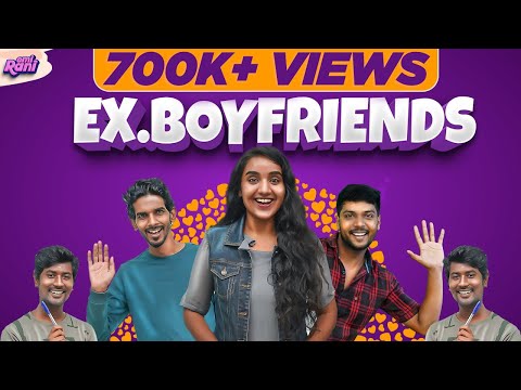 Ex.Boyfriends | EMI Rani
