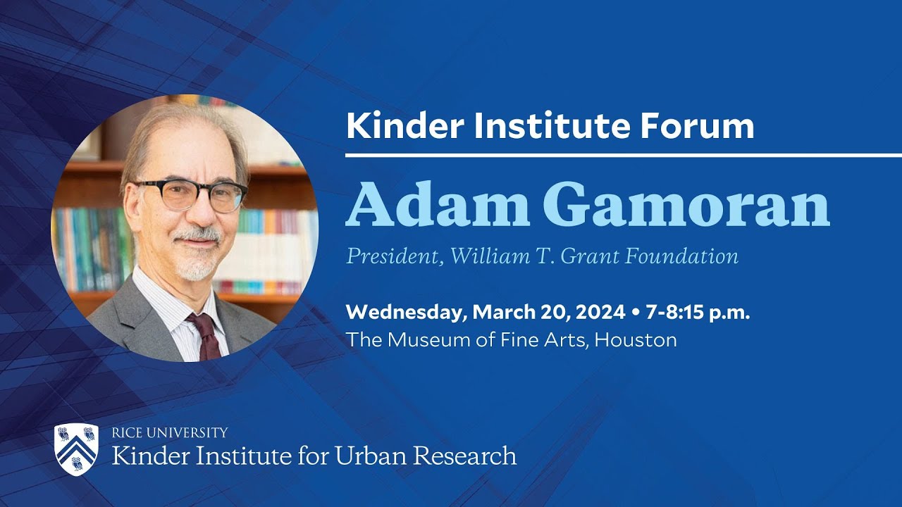 Kinder Institute Forum: Adam Gamoran