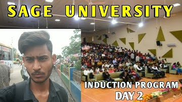 2nd Day Of Orientation Program | Sage University Indore | Induction Program 2023