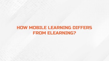 How does Mobile Learning Differ from eLearning?