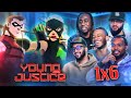 Infiltrator | Young Justice Ep 6 Reaction