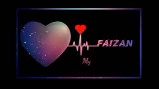 Faizan name💖 love status video | faizan name k elove status videos 2021 | 💖 love whatsapp status