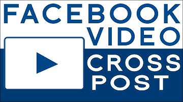 How to crosspost facebook video