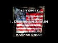 1 DESIRE AND RAIN