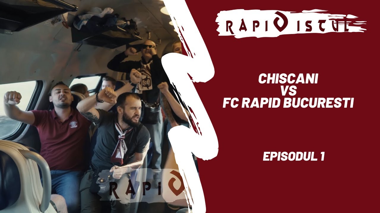 Rapidistul Ep. 1 - Deplasarea galeriei Rapid la Brăila. Sportul Chiscani 1 -2  Rapid Bucuresti