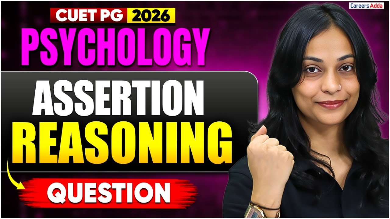 CUET PG Psychology 2026 | Assertion–Reasoning Questions Practice | Most ...