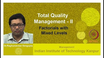 Lecture 35:  Factorials with Mixed Levels