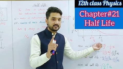 Half life | in Urdu/Hindi | class 12 physics | physics ka safar