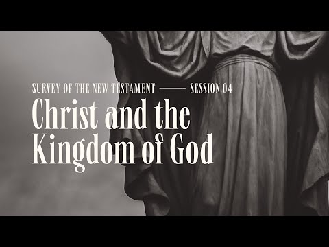 Secret Church 2 – Session 4: Christ and the Kingdom of God