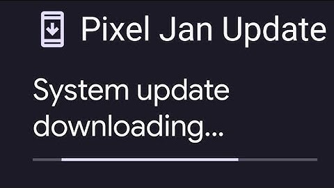 Pixel January 23 Security Update