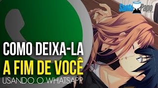 Como DEIXA-LA A FIM DE VOCÊ Através Do WhatsApp - Técnica SIMPLES E INFALÍVEL | Santo Papo Como DEIXA-LA A FIM DE VOCÊ Através Do WhatsApp - Técnica SIMPLES E INFALÍVEL | Santo Papo