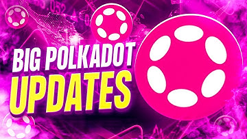 BIG POLKADOT UPDATES - POLKADOT 2.0 & POLKADOT JAM