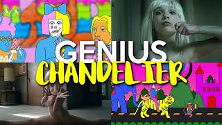 Genius vs. Chandelier (MASHUP) Sia & LSD (Labrinth, Sia, Diplo)