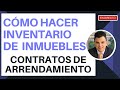 Cómo hacer inventarios en Contratos de Arrendamiento de Inmuebles