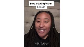 Stop Making Vision Boards
