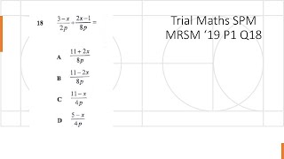 Trial Maths SPM MRSM 2019 Paper 1 Q18 quadratic equations Kertas Percubaan Matematik SPM Kertas 1