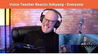 Voice Teacher Reacts: Sohyang - Everyone