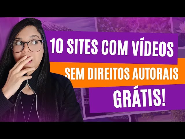 Onde Baixar VÍDEOS SEM DIREITOS AUTORAIS (Os 3 MELHORES Sites