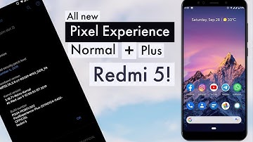 Install Pixel Experience Plus (9.0) on Redmi 5 | Latest build