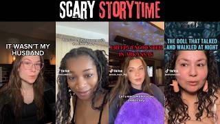 Scary Storytime TikTok Compilations (pt. 3)