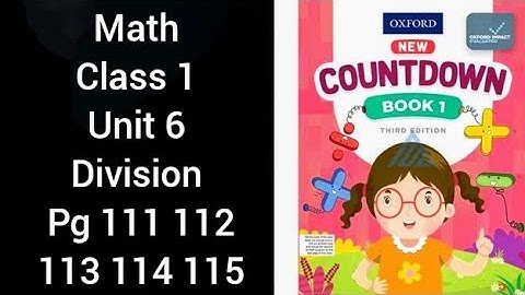 countdown book 1 third edition pg 111 112 113 114 115 unit 6 division