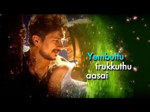 yembuttu-irukkuthu-aasai-lyrics/saravanan-irukka-bayamaen/udhayanidhi-stalin-/-sean-roldan