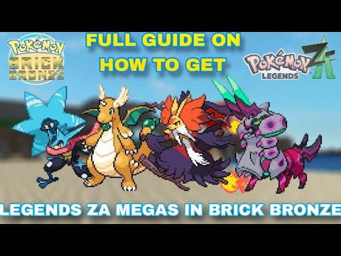 ALL 4 NEW LEGENDS ZA MEGAS IN POKÉMON BRICK BRONZE! How To Get Them