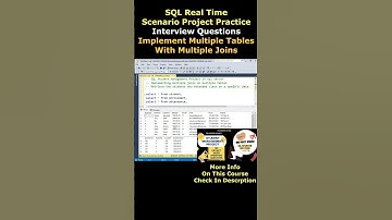 SQL Real Time Scenario Project Interview Questions Multiple Tables With Multiple Joins #sqlserver