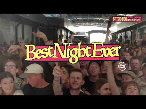 BEST NIGHT EVER -  Gold Coast - Dune Rats, Smith Street Band, Bad//Dreams, WAAX, Pist Idiots & more