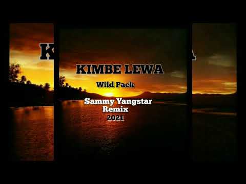 Kimbe Lewa_-_Wild_Pack_x_-_Sammy_Yangstar_Remix(2021 PNG MUSIC)